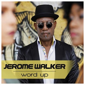 JEROME WALKER - WORD UP